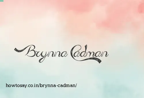 Brynna Cadman