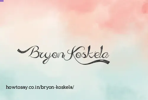 Bryon Koskela