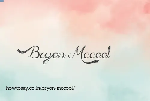 Bryon Mccool