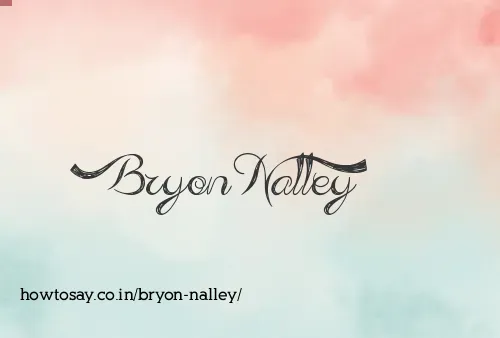 Bryon Nalley