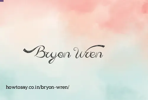 Bryon Wren