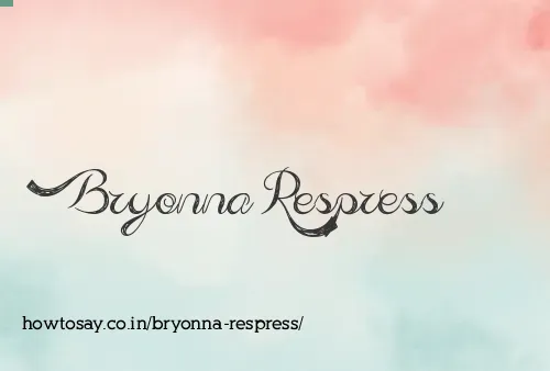 Bryonna Respress