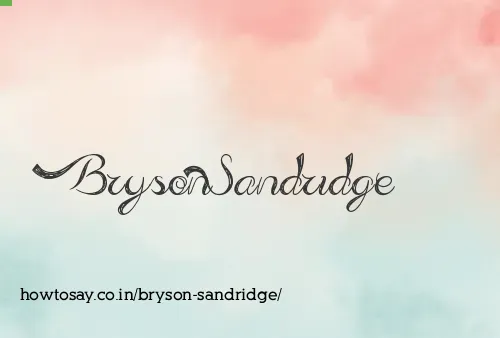 Bryson Sandridge