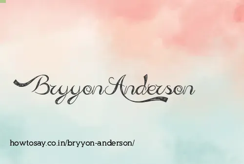 Bryyon Anderson