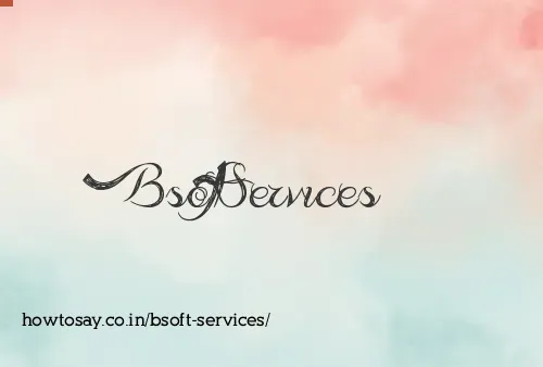 Bsoft Services