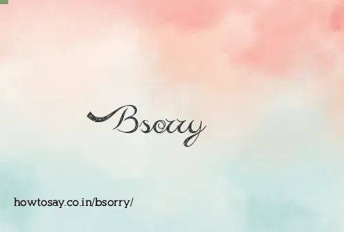 Bsorry