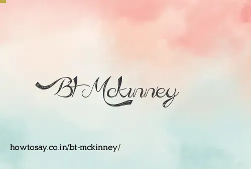Bt Mckinney