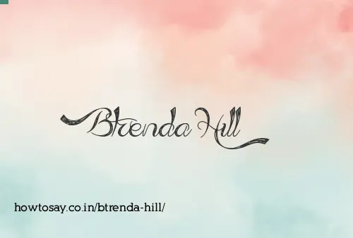 Btrenda Hill