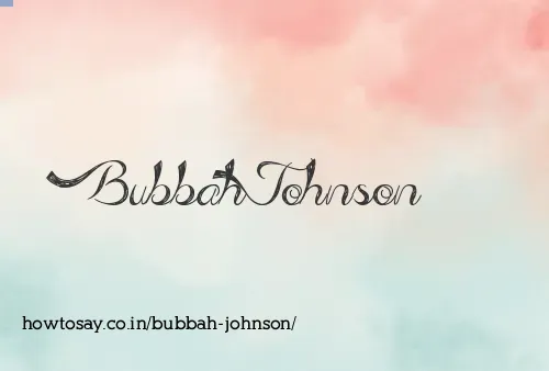 Bubbah Johnson