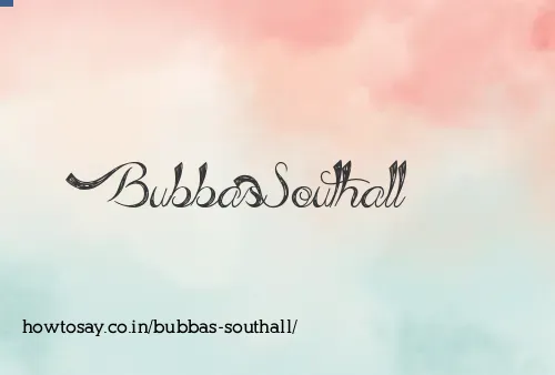 Bubbas Southall