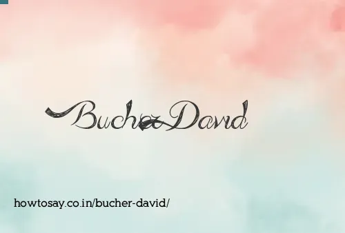 Bucher David