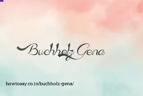 Buchholz Gena