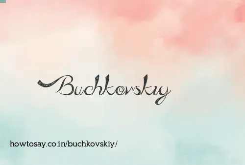 Buchkovskiy