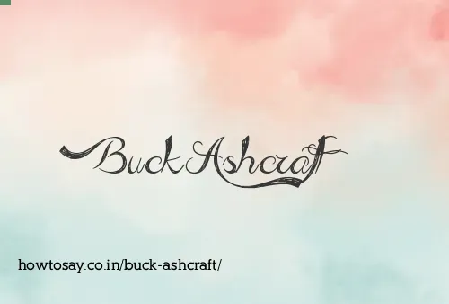 Buck Ashcraft