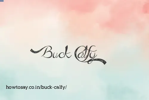 Buck Calfy