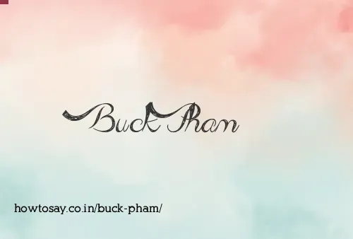 Buck Pham