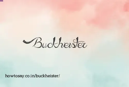 Buckheister