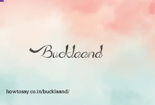 Bucklaand