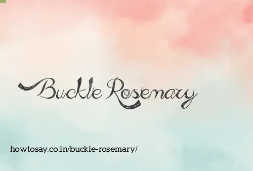 Buckle Rosemary