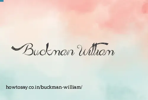 Buckman William