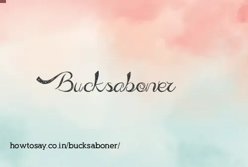Bucksaboner