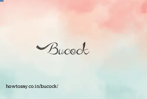 Bucock
