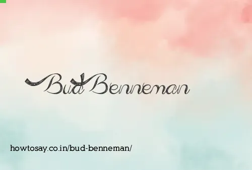 Bud Benneman