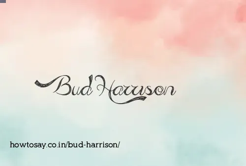 Bud Harrison