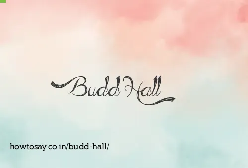 Budd Hall