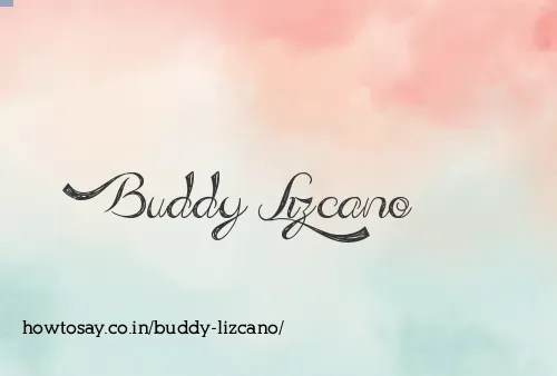 Buddy Lizcano