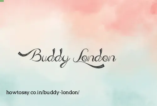 Buddy London