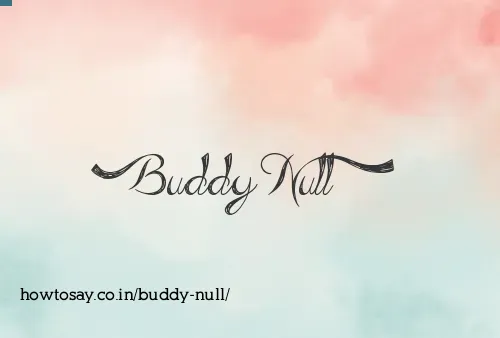Buddy Null
