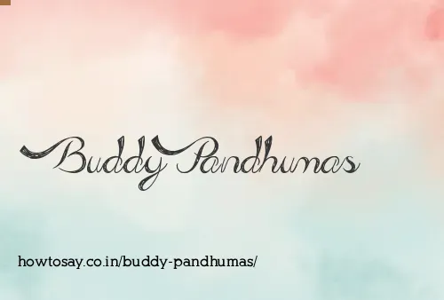 Buddy Pandhumas
