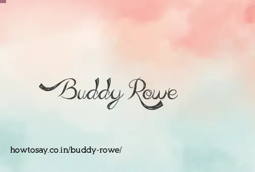 Buddy Rowe