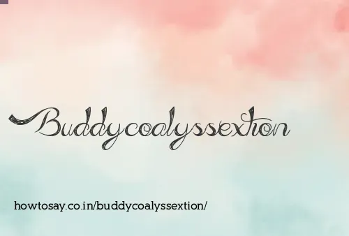 Buddycoalyssextion
