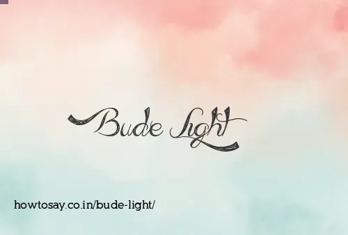 Bude Light