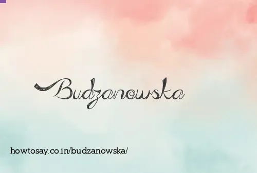 Budzanowska