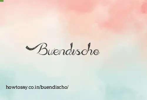 Buendischo