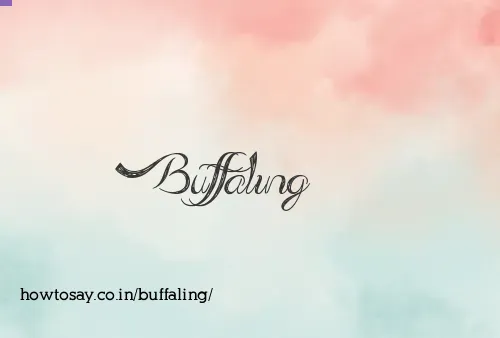 Buffaling