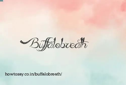 Buffalobreath