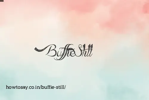 Buffie Still