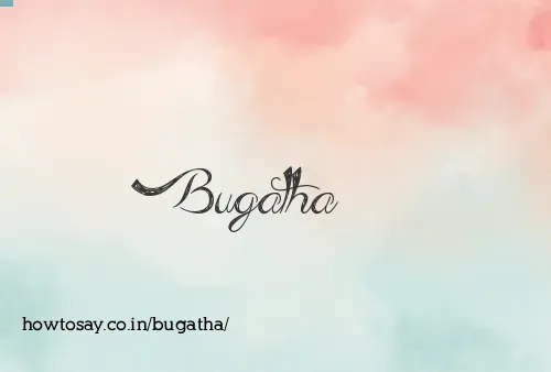 Bugatha