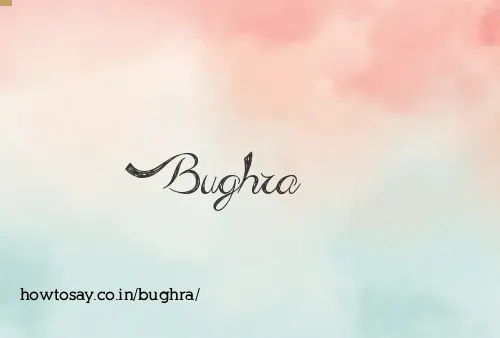 Bughra
