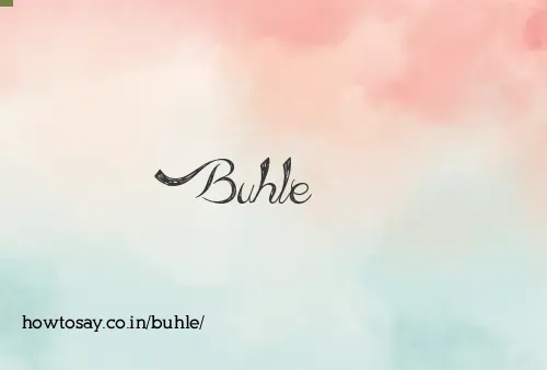 Buhle