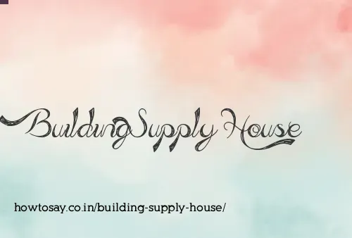 Building Supply House