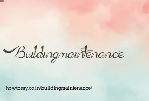 Buildingmaintenance