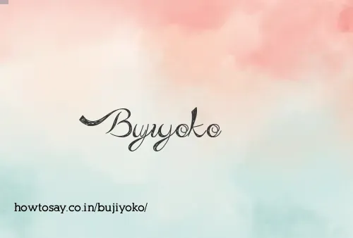 Bujiyoko