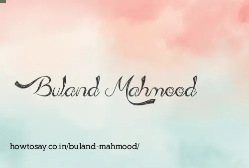 Buland Mahmood