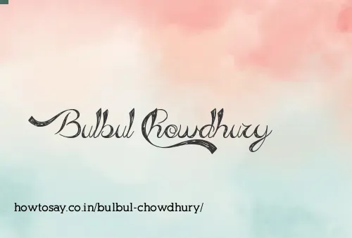 Bulbul Chowdhury