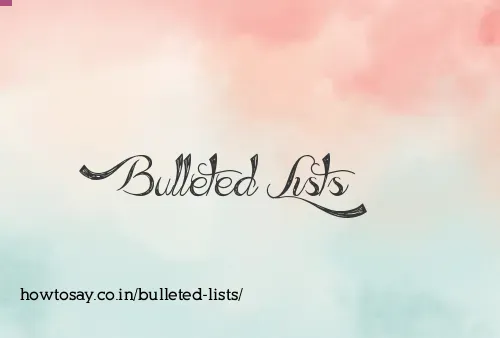 Bulleted Lists